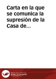 Carta en la que se comunica la supresión de la Casa de Moneda de Segovia y el envío a Francia de los volantes de acuñar.