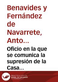 Portada:Oficio en la que se comunica la supresión de la Casa de Moneda de Segovia y la compra, por el valor del bronce, de cuatro volantes o prensas antiguas de acuñar con balancín a los Srs. Occherg y Merdach y compañía.