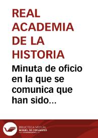 Portada:Minuta de oficio en la que se comunica que han sido designados para gestionar los fondos históricos del Archivo Militar de Segovia, poniéndolos bajo custodia del Cuerpo de Archiveros, Bibliotecarios y Arqueólogos.