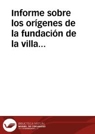 Portada:Informe sobre los orígenes de la fundación de la villa de Santa María la Real de Nieva.