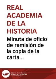 Portada:Minuta de oficio de remisión de la copia de la carta de pago de los 25.000 reales ingresados en la Tesorería Central, correspondientes a la devolución del  libramiento efectuado el 10 de octubre de 1863 para excavar en Numancia. Asimismo se solicita que se libren 25.000 reales al mismo fin, de los 200.000 asignados en el presupuesto de este año para la realización de excavaciones en Numancia, Itálica, Mérida, Murviedro y otros sitos célebres.