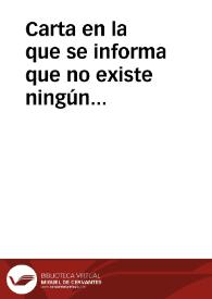 Carta en la que se informa que no existe ningún contrato escrito entre la Real Academia de la Historia y los propietarios de los terrenos de Garray, sino un acuerdo verbal que la Academia ha decido no prorrogar, a pesar del voto en contra del autor del escrito.