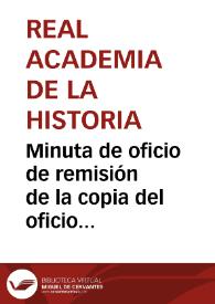 Portada:Minuta de oficio de remisión de la copia del oficio enviado por la Comisión de Monumentos de Tarragona al Ministro de Fomento en demanda del cumplimiento por parte del Ayuntamiento de Tarragona de las disposiciones relativas al boquete abierto en la muralla.