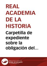 Portada:Carpetilla de expediente sobre la obligación del Ayuntamiento de Tarragona a restaurar la brecha abierta en la muralla de Tarragona y a eliminar la verja de hierro colocada en su puesto.