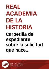 Portada:Carpetilla de expediente sobre la solicitud que hace Feliciano Martínez Lázaro para que se le autorice a realizar excavaciones en el monasterio de Poblet.