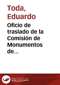 Portada:Oficio de traslado de la Comisión de Monumentos de Tarragona del oficio enviado por ésta al Gobernador Civil de Tarragona en el que se denuncian los daños producidos por particulares en los Monumentos Nacionales Arco de Bará y Torre de los Escipiones.