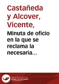 Portada:Minuta de oficio en la que se reclama la necesaria reparación de las iglesias de La Espluga de Francolí y de Alcover y la compra para el Museo de Tarragona de ciertos fragmentos de estatuaria encontrados en dicha ciudad.