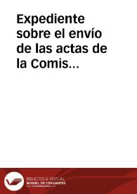 Portada:Expediente sobre el envío de las actas de la Comisión de Monumentos de Málaga.