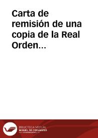 Portada:Carta de remisión de una copia de la Real Orden expedida por el Ministerio de la Guerra por la que se pone a disposición de la Academia las antigüedades de Sagunto; se adjunta también una comunicación de la Comisión de Monumentos de Valencia sobre este asunto.