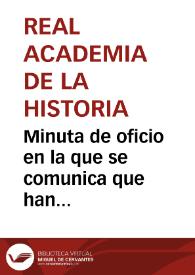 Portada:Minuta de oficio en la que se comunica que han finalizado las obras para cercar el teatro de Sagunto, tal como en su día propuso el anticuario Antonio Delgado. Los trabajos han sido financiados por la Diputación Provincial de Valencia, trasladándose al teatro las inscripciones y objetos que se encontraban en el abandonado castillo de Murviedro. Se propone asimismo que el Gobierno agradezca a la Diputación Provincial de Valencia y al correspondiente de la Real Academia de la Historia en Valencia, Vicente Boix, la realización de estos trabajos.