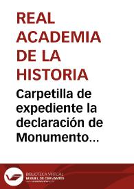 Portada:Carpetilla de expediente la declaración de Monumento Arquitectónico-Artístico a favor del castillo de Montesa por Real Orden de 9 de abril de 1926.