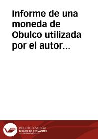 Informe de una moneda de Obulco utilizada por el autor para demostrar que el vasco es la lengua que aparece en las leyendas de las monedas españolas desconocidas.