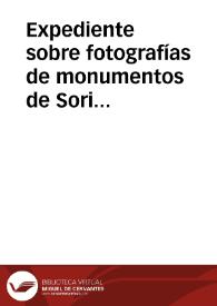 Portada:Expediente sobre fotografías de monumentos de Soria (cartas postales) remitidas por Teodoro Ramírez.