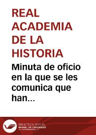 Portada:Minuta de oficio en la que se les comunica que han sido nombrados para informa sobre el escudo de armas y los atributos que deben aparecer en los cuños del nuevo sistema monetario.