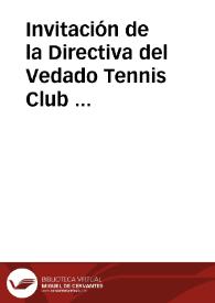 Portada:Invitación de la Directiva del Vedado Tennis Club a Rafael Altamira. Habana, 21 de febrero de 1910