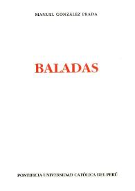 Portada:Baladas / Manuel González Prada ; edición y prólogo de Isabella Tauzin Castellanos