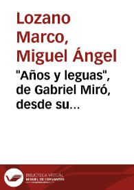 Portada:\"Años y leguas\", de Gabriel Miró, desde su \"Epistolario\" / Miguel Ángel Lozano