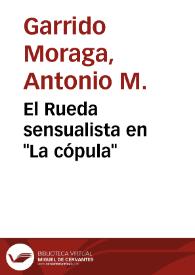 Portada:El Rueda sensualista en \"La cópula\" / Antonio Garrido Moraga y Sonia Hurtado
