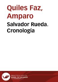 Portada:Salvador Rueda. Cronología / María Isabel Jiménez Morales y Amparo Quiles Faz