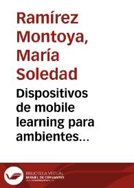 Portada:Dispositivos de mobile learning para ambientes virtuales: Investigación de implicaciones en el diseño y la enseñanza.