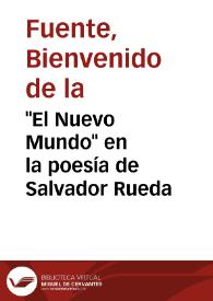 Portada:\"El Nuevo Mundo\" en la poesía de Salvador Rueda / Bienvenido de la Fuente