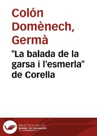 Portada:\"La balada de la garsa i l'esmerla\" de Corella / Germà Colón Domènech