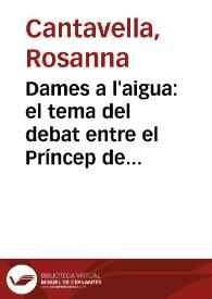 Portada:Dames a l'aigua: el tema del debat entre el Príncep de Viana i Joan Roís de Corella / Rosanna Cantavella