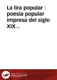 Portada:La lira popular : poesía popular impresa del siglo XIX [Actualización ortográfica] / selección de Micaela Navarrete Araya ; actualización ortográfica Jorge C. Villar Rodríguez