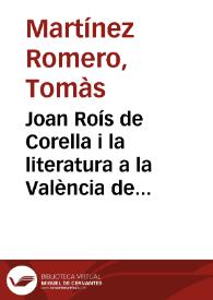 Portada:Joan Roís de Corella i la literatura a la València de la segona meitat del XV / Tomàs Martínez Romero
