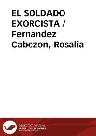 Portada:EL SOLDADO EXORCISTA / Fernandez Cabezon, Rosalía
