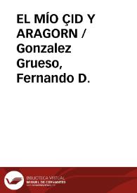 Portada:EL MÍO ÇID Y ARAGORN / Gonzalez Grueso, Fernando D.