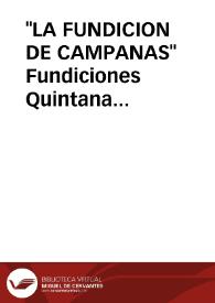 Portada:"LA FUNDICION DE CAMPANAS" Fundiciones Quintana (Palencia) / Nozal Calvo,NOZAL CALVO