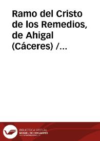 Portada:Ramo del Cristo de los Remedios, de Ahigal (Cáceres) / Dominguez Moreno, José María