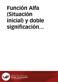 Portada:Función Alfa (Situación inicial) y doble significación morfológica de Omega (matrimonio). Aproximación a la morfología de una versión de "JUAN EL OSO" (I parte) / UÑa, José María de