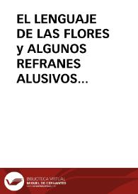 Portada:EL LENGUAJE DE LAS FLORES y ALGUNOS REFRANES ALUSIVOS A LAS ROSAS / Panizo Rodriguez, Juliana