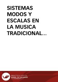 Portada:SISTEMAS MODOS Y ESCALAS EN LA MUSICA TRADICIONAL ESPAÑOLA(notas para un estudio) / Criville I Bargallo, Josep