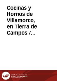 Portada:Cocinas y Hornos de Villamorco, en Tierra de Campos / Martin Criado, Arturo