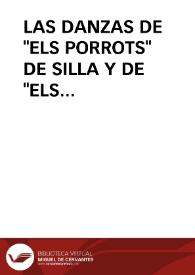 Portada:LAS DANZAS DE "ELS PORROTS" DE SILLA Y DE "ELS BASTONOTS" DE PICASSENT (VALENCIA) / Atienza PeÑarrocha, Antonio