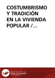 Portada:COSTUMBRISMO Y TRADICIÓN EN LA VIVIENDA POPULAR / Lopez Isunza, Manuel