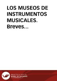 Portada:LOS MUSEOS DE  INSTRUMENTOS MUSICALES.  Breves consideraciones / Varela De Vega, Juan Bautista