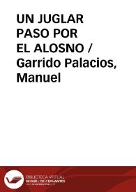 Portada:UN JUGLAR PASO POR EL ALOSNO / Garrido Palacios, Manuel