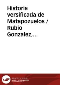 Portada:Historia versificada de Matapozuelos / Rubio Gonzalez, Lorenzo