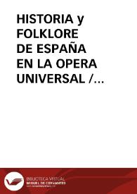 Portada:HISTORIA y FOLKLORE DE ESPAÑA EN LA OPERA UNIVERSAL / Herrero, Fernando