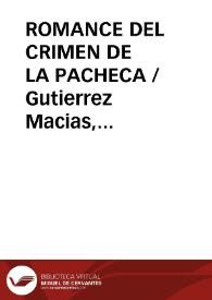 Portada:ROMANCE DEL CRIMEN DE LA PACHECA / Gutierrez Macias, Valeriano