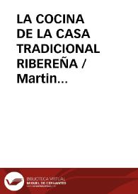 Portada:LA COCINA DE LA CASA TRADICIONAL RIBEREÑA / Martin Criado, Arturo