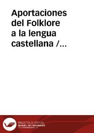 Portada:Aportaciones del Folklore a la lengua castellana / Lera De Isla, Angel