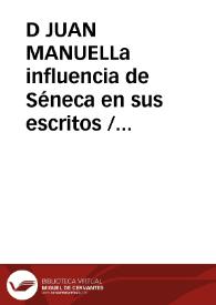 Portada:D JUAN MANUELLa influencia de Séneca en sus escritos / Lopez Sobrino, Jesús