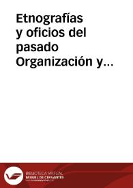 Portada:Etnografías y oficios del pasado Organización y costumbres de los Gancheros en el Alto Tajo (Las maderas en su embarque por Peralejos de las Truchas pasando por Taravilla y Poveda del Señorío de Molina) / Sanz Y Diaz, José