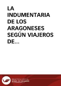 Portada:LA INDUMENTARIA DE LOS ARAGONESES SEGÚN VIAJEROS DE LOS SIGLOS XVIII Y XIX (I) / Maneros Lopez, Fernando