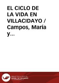 Portada:EL CICLO DE LA VIDA EN VILLACIDAYO / Campos, María y PUERTO